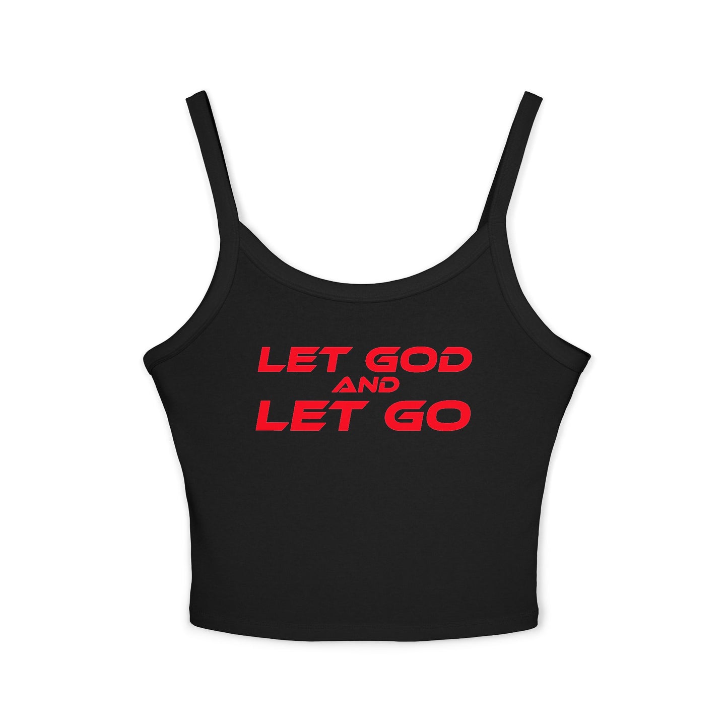 Let God and Let Go' - Inspirational Women's Spaghetti Strap Tank Top - 'Let God and Let Go'