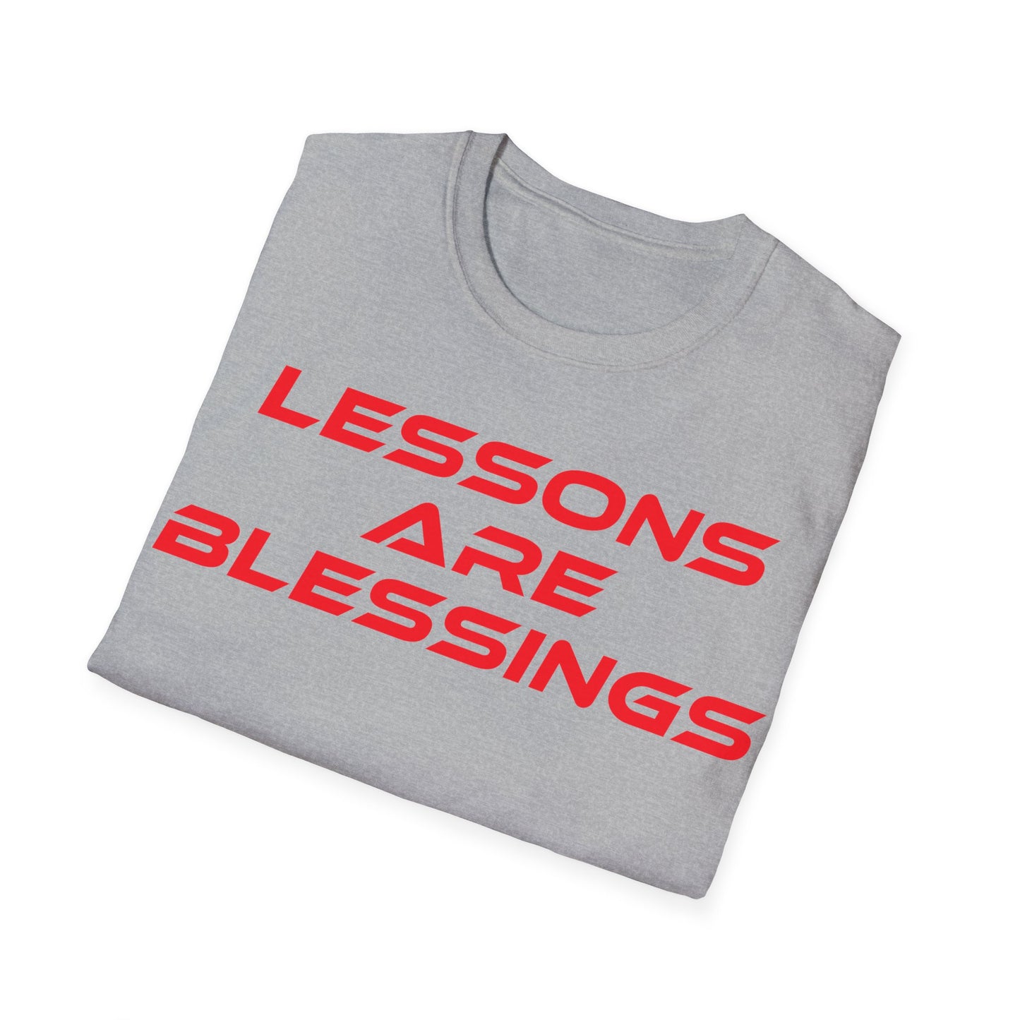 Lessons Are Blessings - Unisex Softstyle T-Shirt