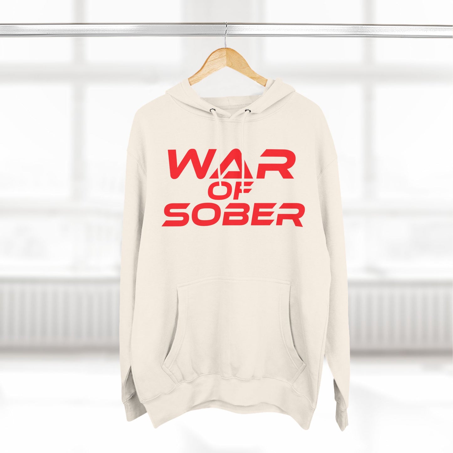 War Of Sober - A three-panel fleece hoodie