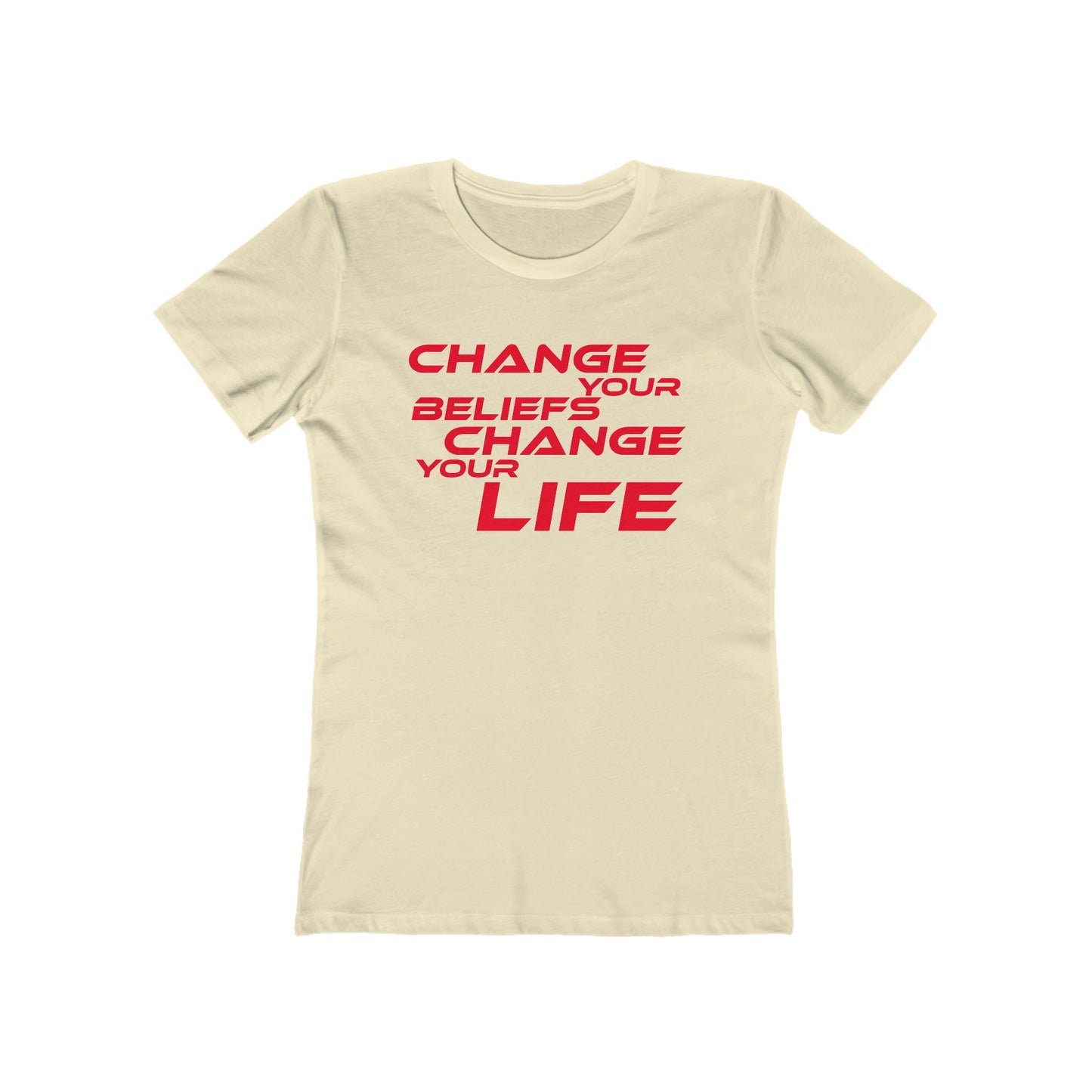 Change Your Beliefs, Change Your Life - Empowering Women's Boyfriend Tee - "Change Your Beliefs, Change Your Life"