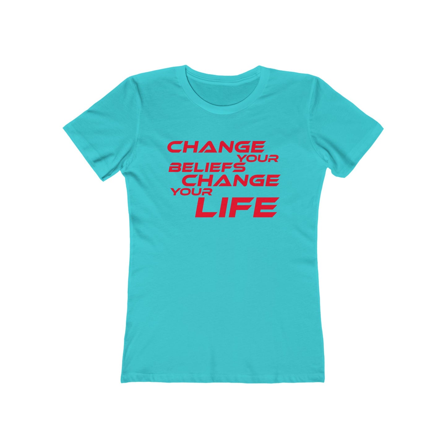 Change Your Beliefs, Change Your Life - Empowering Women's Boyfriend Tee - "Change Your Beliefs, Change Your Life"