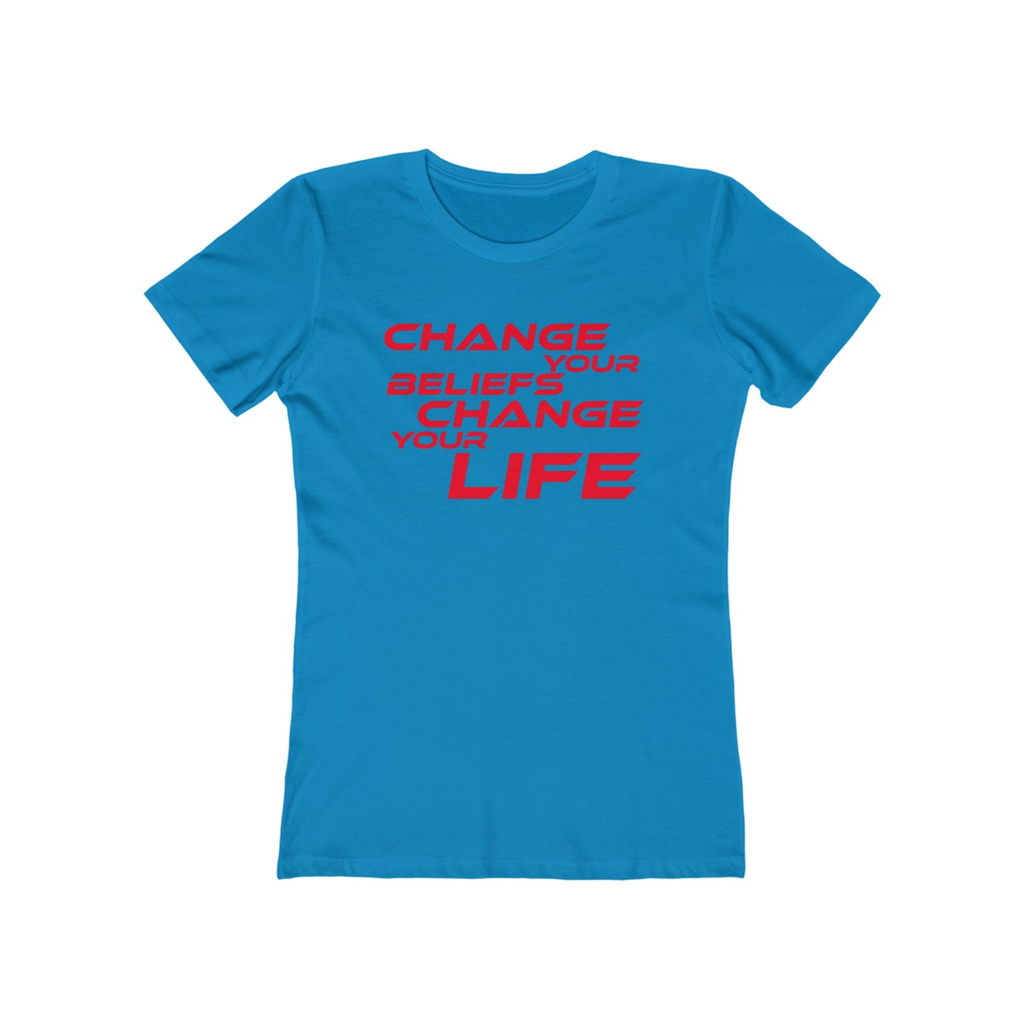 Change Your Beliefs, Change Your Life - Empowering Women's Boyfriend Tee - "Change Your Beliefs, Change Your Life"